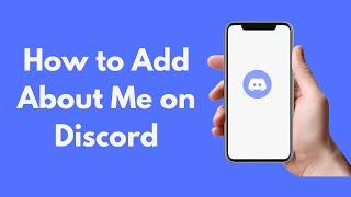 How to Add About Me on Discord (2021)