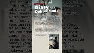 #Terinspirasikisahnyata Novel Diary Kelabu Dokter Muda