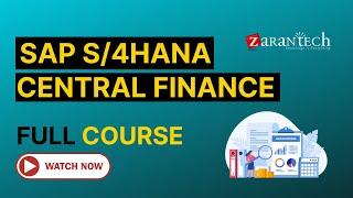 SAP S/4HANA Central Finance Training - Full Course | ZaranTech