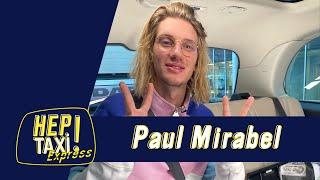 Paul Mirabel, une pudeur cachée ﹂Hep Taxi ﹁