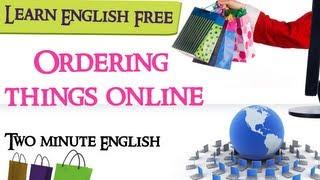 Ordering things online - English Conversation Lesson