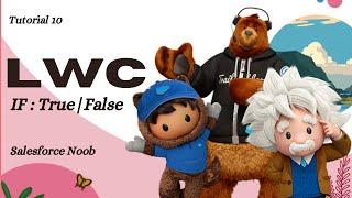 10: IF:True|False In Lightning Web Components (Hindi) || Conditional Rendering In LWC || Salesforce