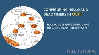 Hello and Dead Timers in OSPF