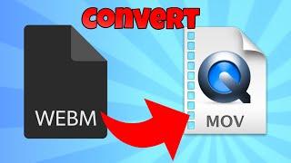 how to convert webm to mov