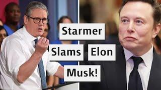 Starmer Slams Elon Musk And Tommy Robinson Following Attack On Jess Philips!