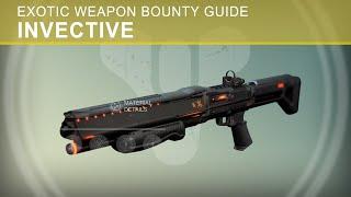Exotic Weapon Bounty Guide - Invective - A Dubious Task