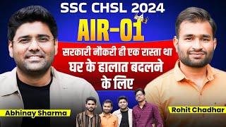 SSC CHSL 2024 | CHSL AIR 01 | SSC CHSL TOPPER INTERVIEW BY ABHINAY SIR #sscchsl2024