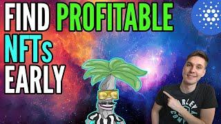 Best Way To Find The Most Profitable NFTs Early