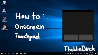 How To: Using the Onscreen Touchpad in Windows 10 (Creators Update)