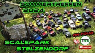 Sommertreffen Scalepark Stelzendorf 2024 - TRC on Tour Vol. 11