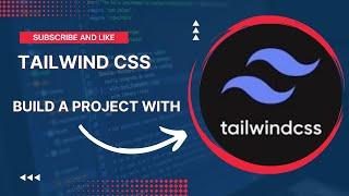 Tailwind Css Tutorial | Tailwind Css complete guide