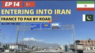 Turkey Iran border   EP 14 France to Pakistan by road with kids 