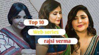 rajsi verma top 10 best web series rajsi verma web series list 2023