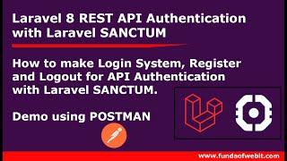 Laravel 8 API Authentication with Laravel Sanctum | Login, Register & logout with Laravel Sanctum