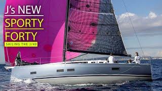 Sailing J/Boat's J/40 – an attractive, slippery fast cruiser. One for you?