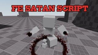 FE SATAN SCRIPT | FREE SCRIPT | KEYLESS FE SCRIPT