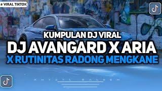 KUMPULAN DJ FYP TIKTOK TERBARU! DJ AVANGARD X ARIA SOUND JEDAG JEDUG FULL BASS VIRAL KANE !!