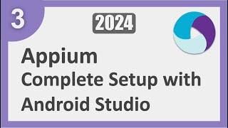 3 | Appium Step by Step | Complete Setup for Android Mobile Testing using Android Studio