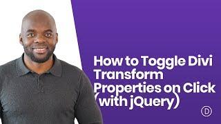 How to Toggle Divi Transform Properties on Click with jQuery