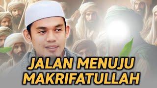 JALAN MENUJU MAKRIFATULLAH DENGAN ASMAUL HUSNA - BUYA ARRAZY HASYIM