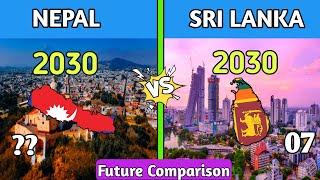 Nepal 2030 VS Sri Lanka 2030 Future Country comparison-Sri Lanka Vs Nepal Country comparison