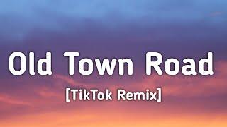 Lil Nas X - Old Town Road [TikTok Remix/sped up] (Lyrics) hat down cross town livin like a rockstar