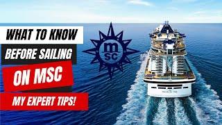 What To Know When Sailing MSC - From An Expert Cruiser
