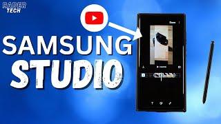 Samsung Studio! FREE Video Editor Included with One UI 6