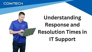 Response Time VS Resolution Time Explained for IT Support