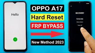 Oppo A17 (CPH2477) Hard Reset And Frp Bypass / Google Account Unlock Android 12 Update Without Pc |