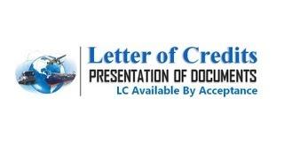 Letter of Credits Tutorial | Presentation of Documents Under Acceptance LC