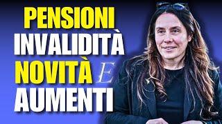 PENSIONI INVALIDITÀ: NOVITÀ E AUMENTI DEL 2024!