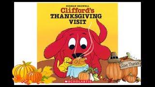 Clifford’s Thanksgiving Visit - Read Aloud Books for Toddlers, Kids and Children