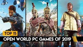 Top 15 Open World PC Games Of 2019