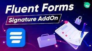 How to add a Digital Signature to Online Form | WP Fluent Forms