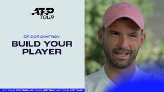 Dimitrov builds his PERFECT player 