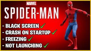 Fix Marvel’s Spider-Man Remastered Not Launching | Crashing | Freezing | Black Screen On PC! 2022