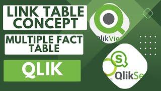 Explore and Learn Link Table Concept in #qliksense to Handle Multiple Fact Tables in Data Model.