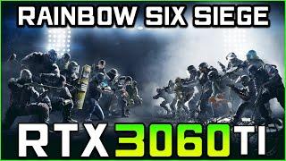 Rainbow Six Siege | RTX 3060 Ti [ULTRA Settings]