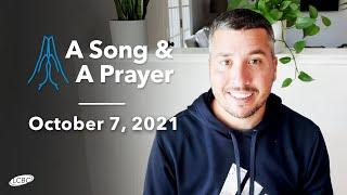 A Song & A Prayer - October 7, 2021