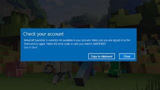 Fix Minecraft Launcher is currently not available in your account Error Code 0x803F8001