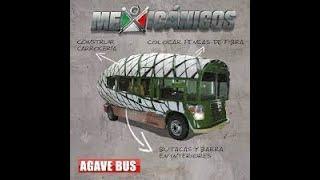 MEXICANICOS  EL AGAVE BUS   TEMPORADA 5 CAPITULO 6