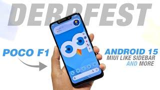 POCO F1 - DerpFest 15 Official - Android 15 - MIUI Like Sidebar, App Lock & More New Features