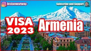 Armenia Visa 2023 IN DETAILS