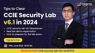 2024 Latest Tip & Demo Explanation to Clear CCIE Security Lab v6.1! Pass Exam in Short Time!