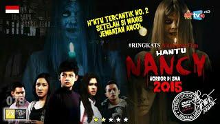 KISAH HANTU NONI BELANDA DI SMAN 5 BANDUNG | #RINGKATS EPS 78 HANTU NANCY (2015)