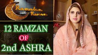 12th Ramadan | RAMAZAN TRANSMISSION 2021 With HINA MALIK | Hina And Ahmed Vlogs