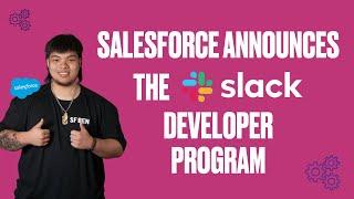 Salesforce Announces the Slack Developer Program