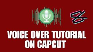 Voice Over Tutorial On CapCut | How You Can Add Voice Over In CapCut? NEW UPDATE APRIL 2023