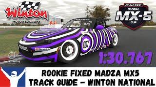 iRacing Rookie Fixed Mazda MX5 - Winton Raceway National Circuit - 1:30.767 - Track Guide